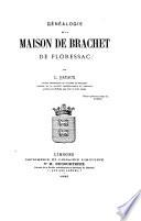 Généalogie de la maison de Brachet de Floressac