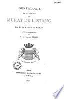 Généalogie de la maison de Murat de Lestang