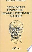 Généalogie et pragmatique