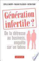 Génération infertile ?