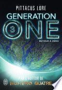 Generation One (Tome 3) - Retour à zéro