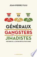 Généraux, gangsters et jihadistes