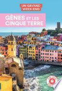 Gênes et les cinque terre Un Grand Week-End