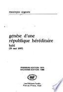Genèse d'une république héréditaire