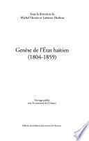 Genèse de l'Etat haïtien (1804-1859)