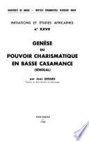 Genèse du pouvoir charismatique en basse Casamance (Sénégal)