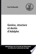 Genèse, structure et destin d’Adolphe