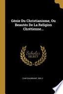 Génie du christianisme ou beautés de la religion chrétienne. 2