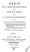 Génie Du Christianisme, Ou Beautés De La Religion Chrétienne