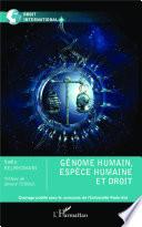 Génome humain, espèce humaine et droit