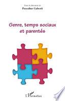 Genre, temps sociaux et parentés