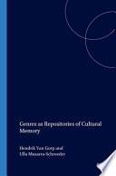 Genres as Repositories of Cultural Memory