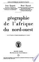 Géographie de l'Afrique du Nord-Ouest ...