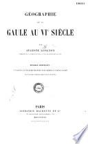 Géographie de la Gaule au VIeme siècle