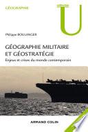 Géographie militaire et géostratégie. 2e édition