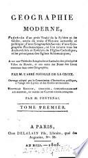Geographie moderne, précédée d'un petit traité de la sphère et du globe ...