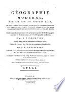 Geographie Moderne. Redigee sur un nouveau plan, ou description historique , politique, civile et naturelle des Empires ... Trad. de l'anglais, avec des notes et augmentations considerables, par C. A. Walckenaer. Precedee d'une introduction a la geographie mathematique et critique par S. F. Lacroix ... Accompagnee d'un atlas ... de 42 cartes, dressees par Arrowsmith, revues et corr. par J. N. Buache (etc.)