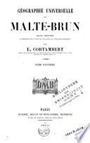 Géographie universelle de universelle de Malte-Brun