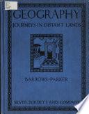 Geography, Journeys in Distant Lands