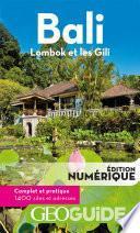 GEOguide Bali. Lombok et les Gili