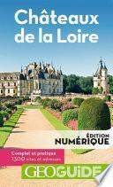 GEOguide Châteaux de la Loire