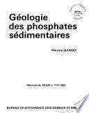 Géologie des phosphates sédimentaires
