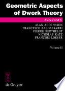 Geometric Aspects of Dwork Theory