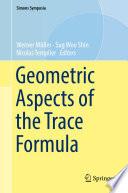 Geometric Aspects of the Trace Formula