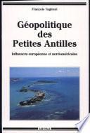 Géopolitique des Petites Antilles