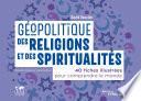 Géopolitique des religions et des spiritualités