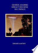 George Adamski: Héraut des Gens de l'Espace