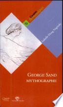 George Sand mythographe