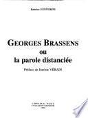 Georges Brassens ou la parole distanciée