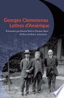 Georges Clemenceau. Lettres d'Amérique