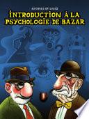 Livre Georges et Louis romanciers : Introduction à la psychologie de bazar