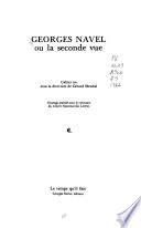 Georges Navel, ou, La seconde vue