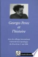 Georges Perec et l'histoire