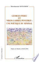 Georges Perec et Nikos-Gabriel Pentzikis