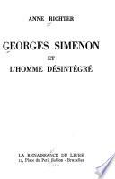 Georges Simenon et l'homme désintégré