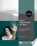 Gérer efficacement sa classe