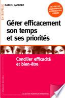 Gérer efficacement son temps et ses priorités