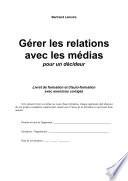 Gérer les relations avec les médias