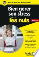 Gérer son stress pour les Nuls Business