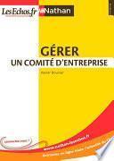 Gérer un comité d'entreprise