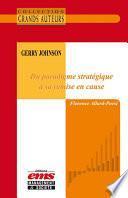 Gerry Jonhson - Du paradigme stratégique à sa remise en cause