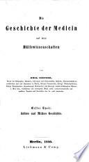 Geschichte der Medicin, Chirurgie, Geburtshülfe, Staatsarzneikunde, Pharmacie u. anderer Naturwissenschaften u. ihrer Litteratur
