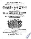 Geschichte von Italien und allen allda gegründeten ältern und neuern Staaten