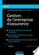 Gestion de l'entreprise d'assurance - 2e éd.