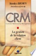 gestion de la relation client