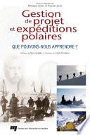 Gestion de projet et expeditions polaires